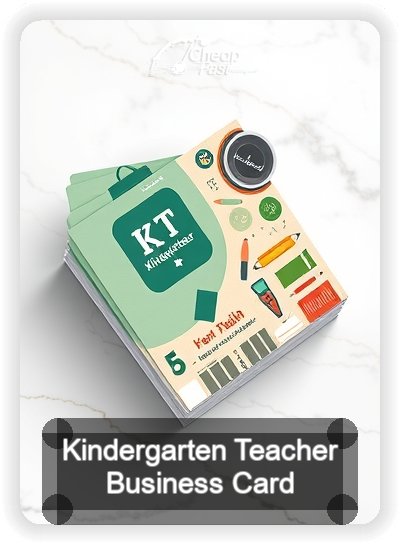 Kindergarten Teacher business card design sample