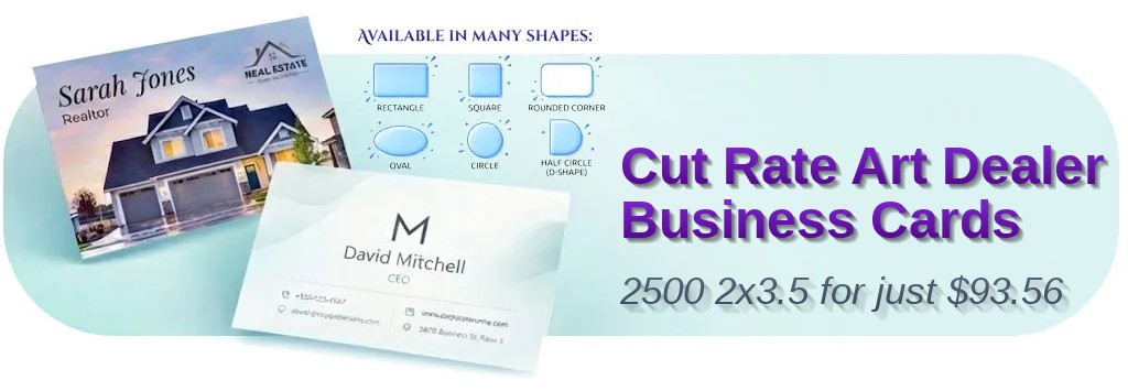 2500 Cut Rate Standard Rectangle 2x3.5 16pt Premium Glossy Art Dealer Business Cards