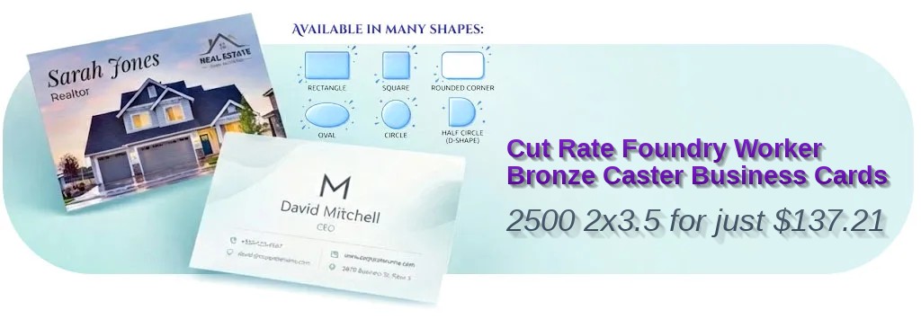 2500 Cut Rate Standard Rectangle 2x3.5 18pt Premium Kraft Foundry Worker Bronze Caster Business Cards