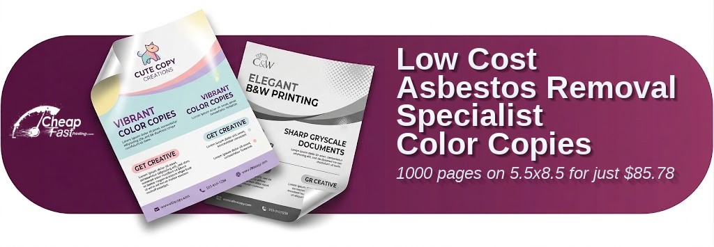 Color copies for Asbestos Removal Specialist