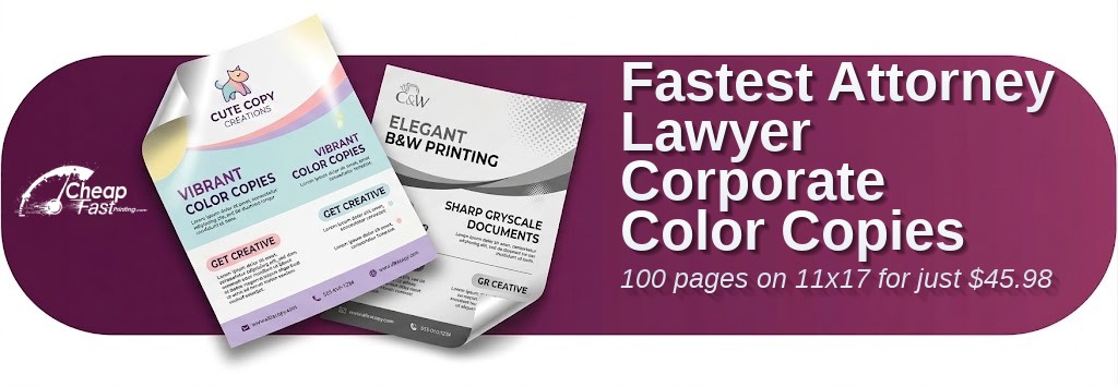 100 Fastest 11x17 80lb Text Attorney Lawyer Corporate Color Copies