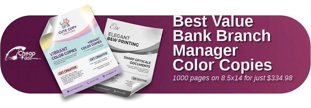 1000 Best Value 8.5x14 80lb Cover Bank Branch Manager Color Copies