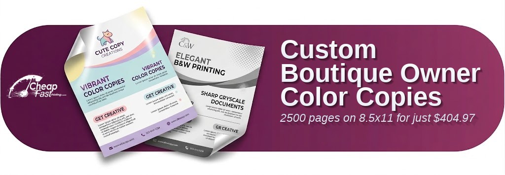 Color copies for Boutique Owner