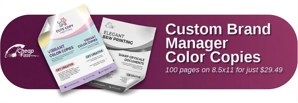 Color copies for Brand Manager