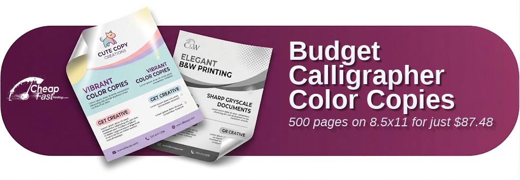 Color copies for Calligrapher