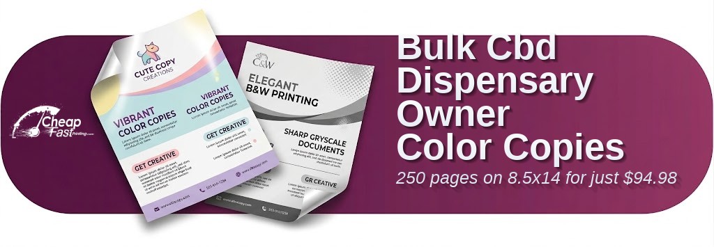 Color copies for Cbd Dispensary Owner