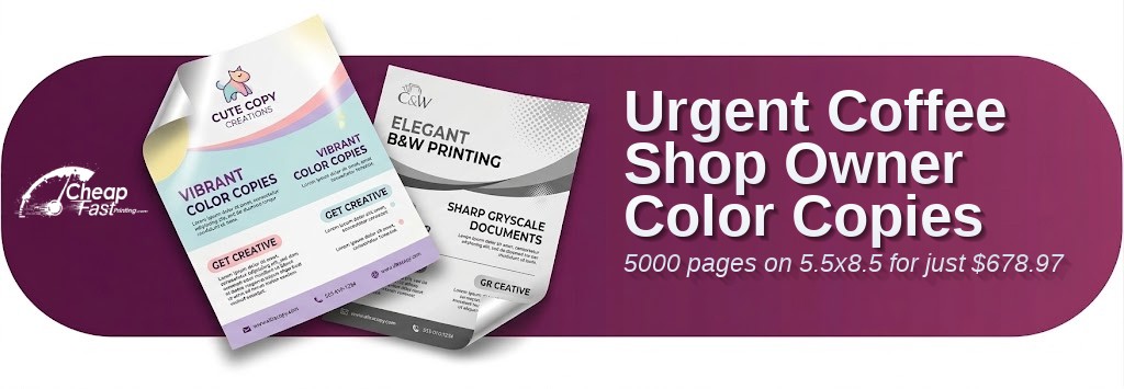 Color copies for Coffee Shop Owner