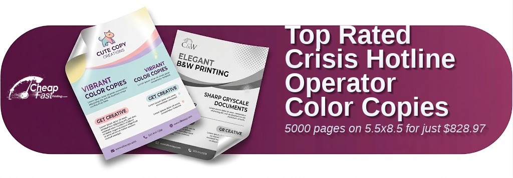 Color copies for Crisis Hotline Operator