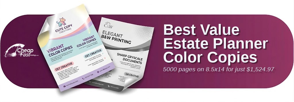 Color copies for Estate Planner