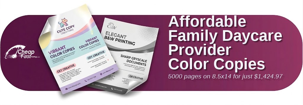 Color copies for Family Daycare Provider