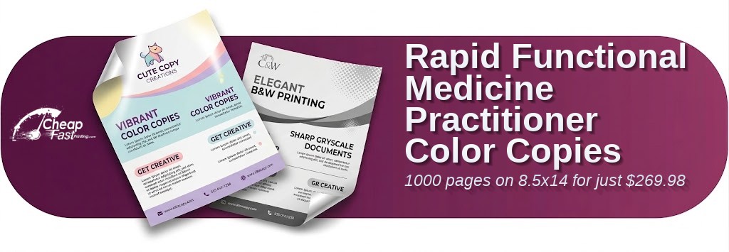 1000 Rapid 8.5x14 32lb Bond Functional Medicine Practitioner Color Copies
