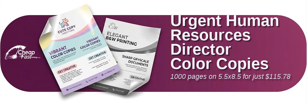 Color copies for Human Resources Director