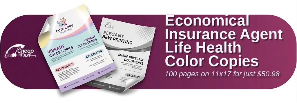 Color copies for Insurance Agent Life Health