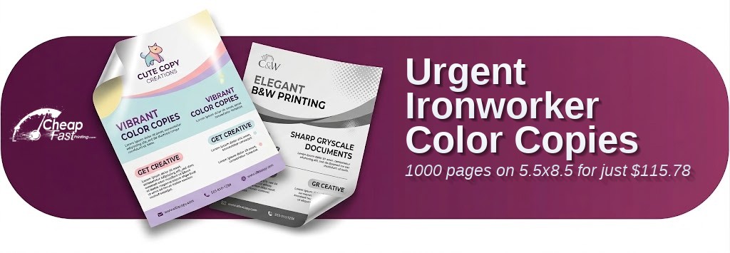 1000 Urgent 5.5x8.5 70lb Text Ironworker Color Copies