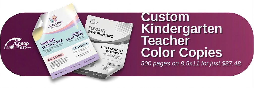 Color copies for Kindergarten Teacher