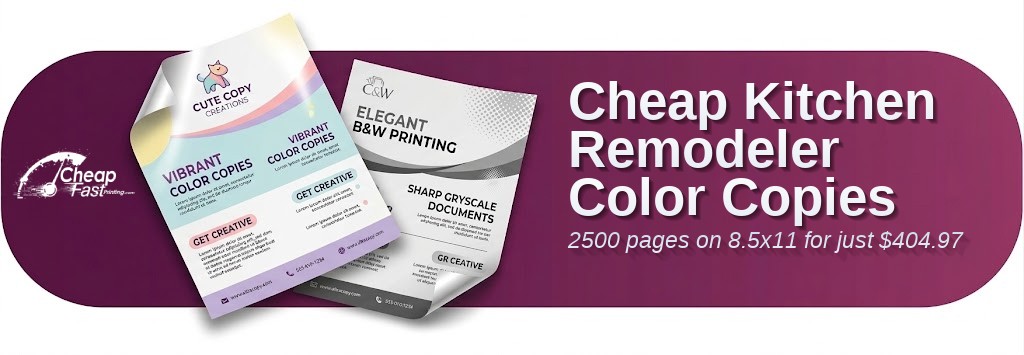 2500 Cheap 8.5x11 80lb Text Kitchen Remodeler Color Copies