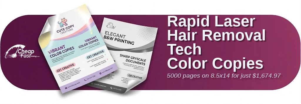 5000 Rapid 8.5x14 80lb Cover Laser Hair Removal Tech Color Copies
