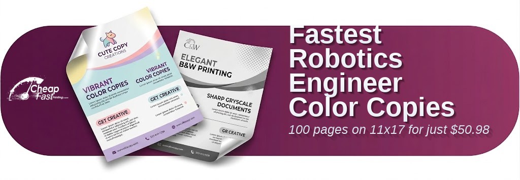 100 Fastest 11x17 65lb Cover Robotics Engineer Color Copies