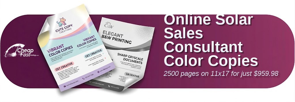 2500 Online 11x17 100lb Cover Solar Sales Consultant Color Copies