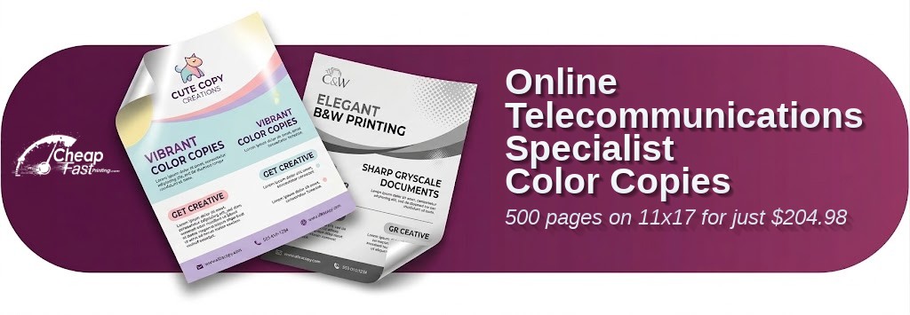 Color copies for Telecommunications Specialist