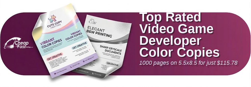 1000 Top Rated 5.5x8.5 80lb Text Video Game Developer Color Copies