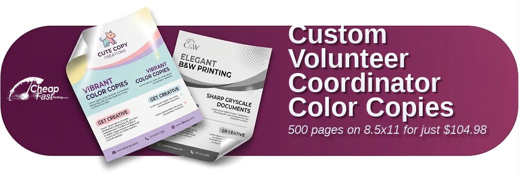 Color copies for Volunteer Coordinator