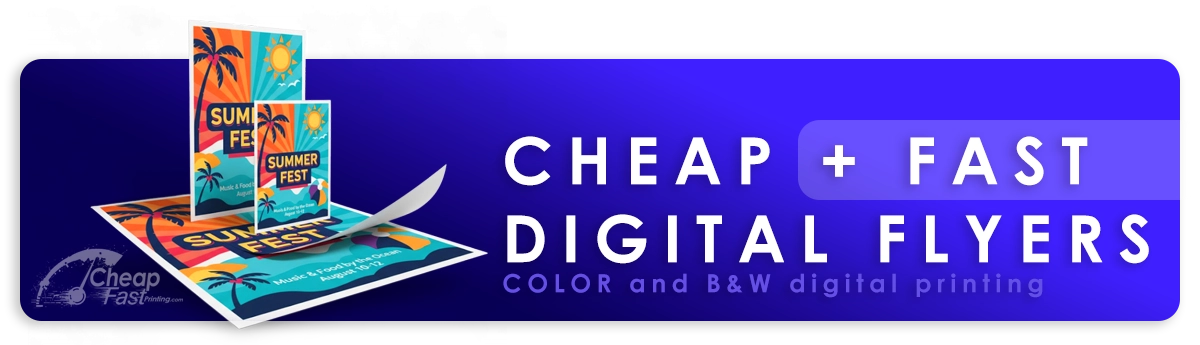 Fast Cheap Digital Flyers Printing Banner