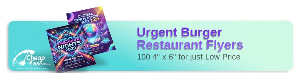 100 Urgent 4x6 80lb Matte Text Burger Restaurant Flyers