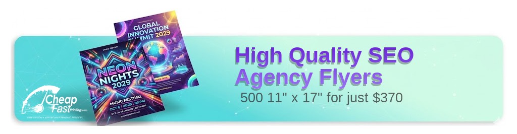 500 High Quality 11x17 14pt Gloss Seo Agency Flyers