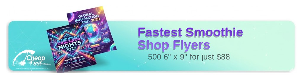 500 Fastest 6x9 80lb Gloss Book Paper Smoothie Shop Flyers