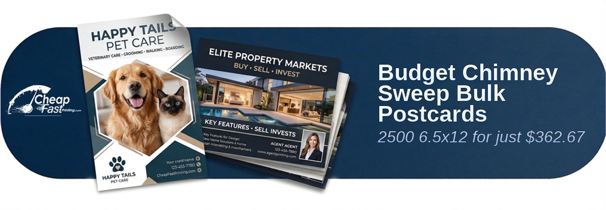 2500 Budget 6.5x12 16pt Premium Matte Chimney Sweep Bulk Postcards