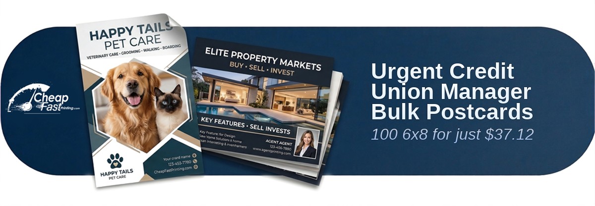 100 Urgent 6x8 100lb Matte Cover Credit Union Manager Bulk Postcards