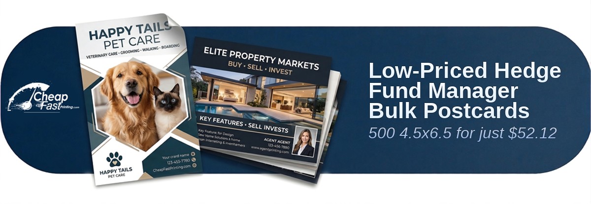 500 Low Priced 4.5x6.5 14pt Gloss Hedge Fund Manager Bulk Postcards