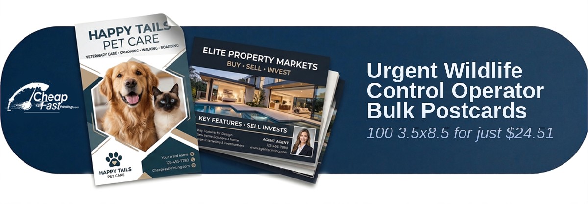 100 Urgent 3.5x8.5 100lb Matte Cover Wildlife Control Operator Bulk Postcards