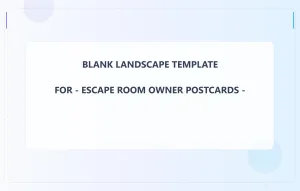Escape Room Owner Blank Front 3.5x5.5 Landscape