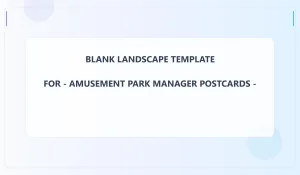 Amusement Park Manager Blank Front 3.5x6 Landscape
