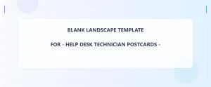 Help Desk Technician Blank Front 3.5x8.5 Landscape