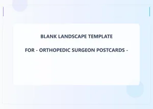 Orthopedic Surgeon Blank Front 4.25x6 Landscape