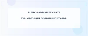 Video Game Developer Blank Front 4.5x11 Landscape