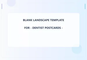 Dentist Blank Front 4.5x6.5 Landscape