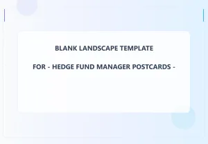 Hedge Fund Manager Blank Front 4.5x6.5 Landscape