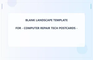 Computer Repair Tech Blank Front 5.5x8.5 Landscape