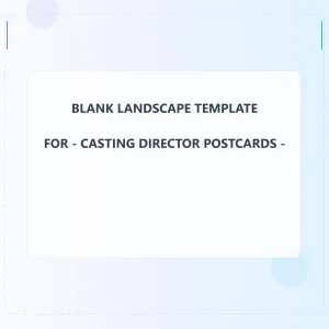 Casting Director Blank Front 5x5 Landscape