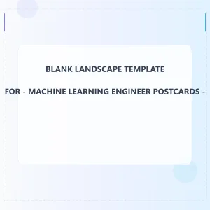 Machine Learning Engineer Blank Front 5x5 Landscape