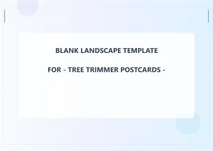 Tree Trimmer Blank Front 5x7 Landscape