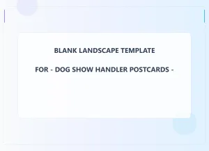 Dog Show Handler Blank Front 6.5x9 Landscape