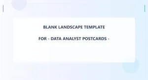Data Analyst Blank Front 6x11 Landscape