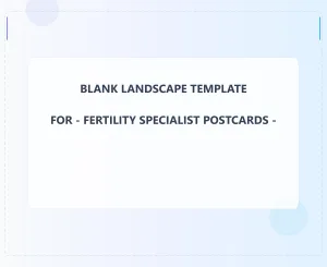 Fertility Specialist Blank Front 9x11 Landscape